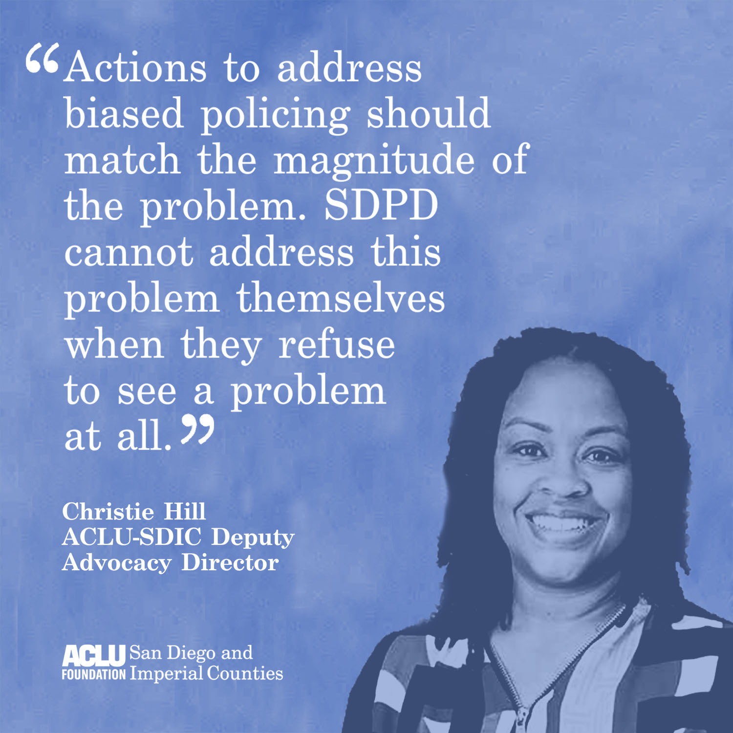 ACLU-SDIC Testimony to the San Diego City Council, CPE Report - ACLU of ...