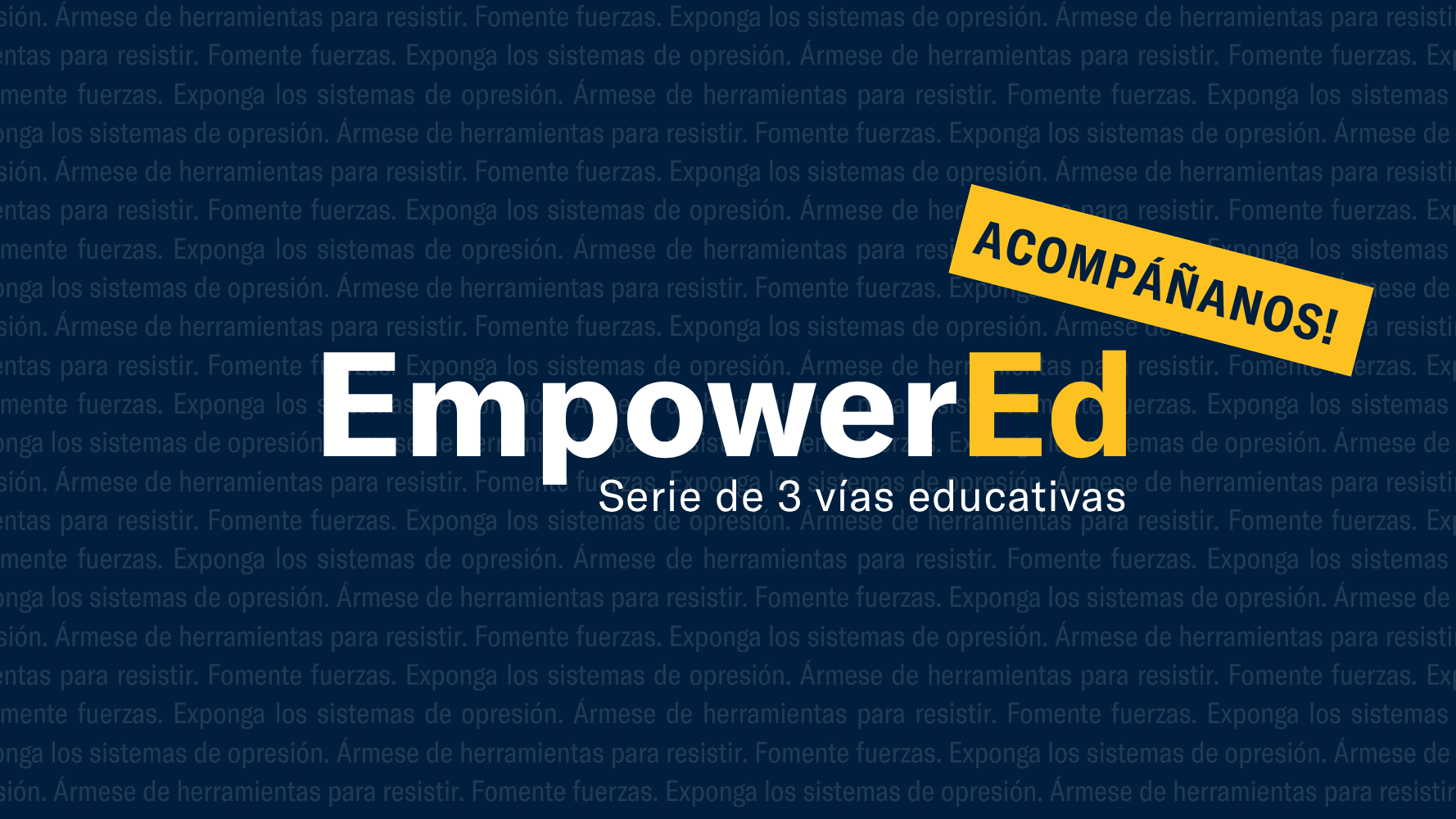 Las palabras: EmpowerEd - series de 3 vias educatives Acompanamos