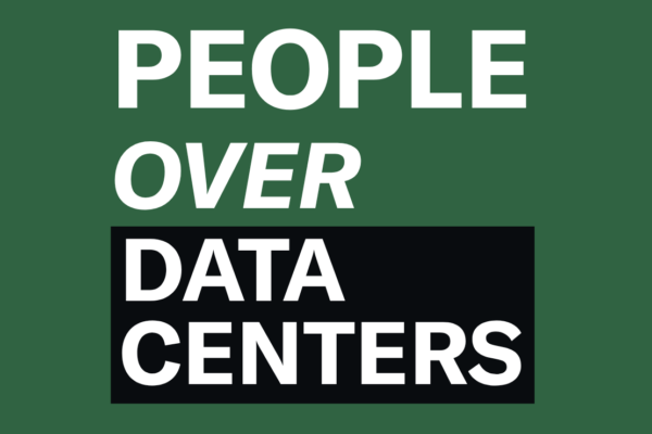 Dark Green background. In white text, "People over data centers". "Data Centers" has a black rectangle behind it.