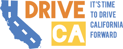 Drive CA: It's Time To Drive California Forward