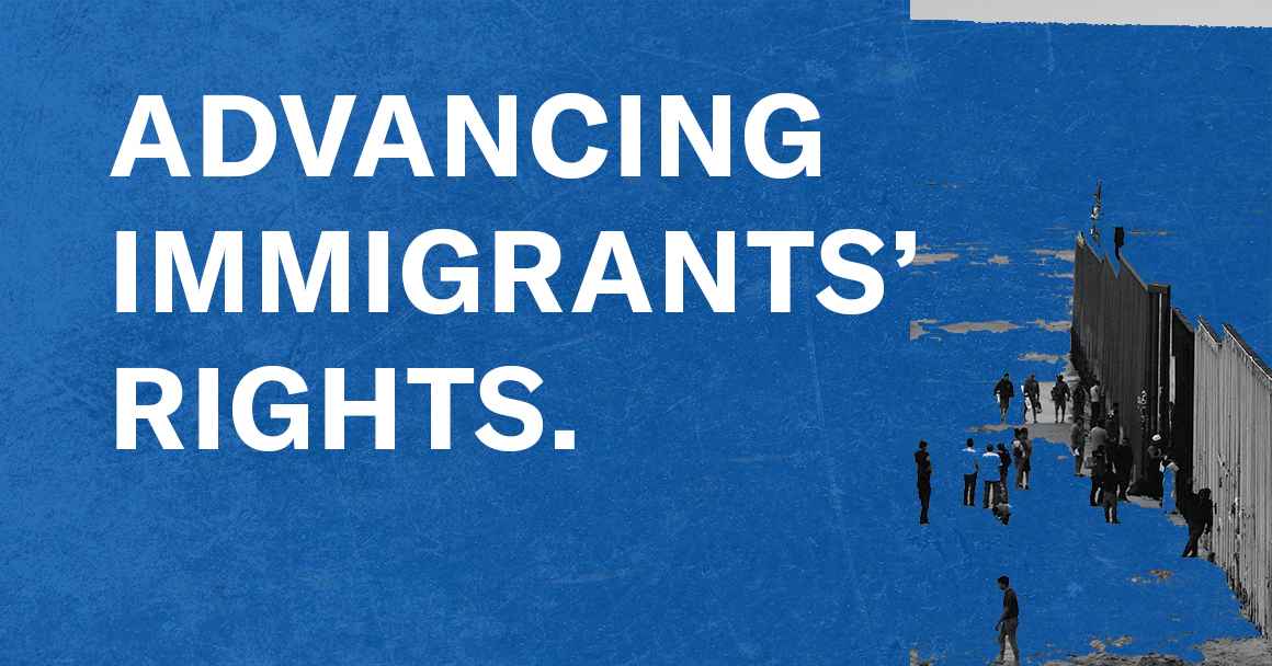Advancing Immigrants rights new3