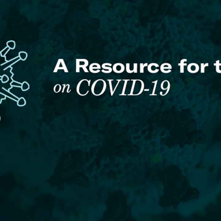 An illustrated version of a COVID-19 virus with text that reads: "A Resource for the People on COVID-19"